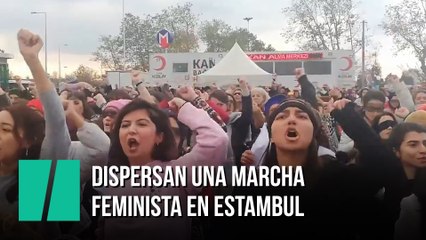 La policía turca dispersa una marcha de mujeres que cantaba 'Un violador en tu camino'