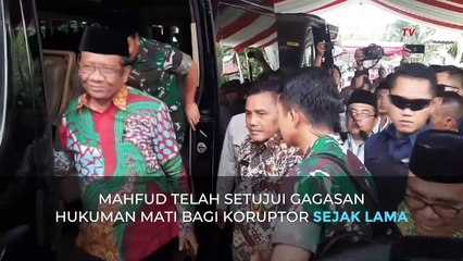 Mahfud MD Setuju Koruptor Dihukum Mati