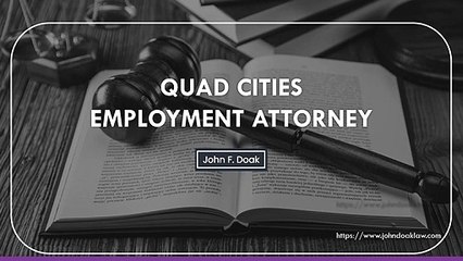 Quad Cities Employment Attorney