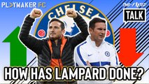 Two-Footed Talk | Rating Frank Lampard's time as Chelsea manager so far