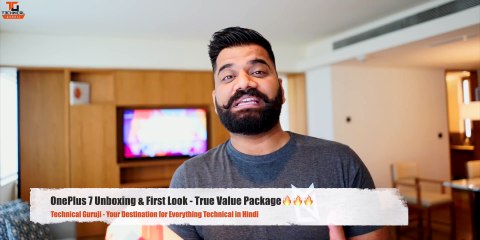 OnePlus 7 Unboxing & First Look - True Value Package