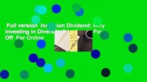 Full version  Inclusion Dividend: Why Investing in Diversity & Inclusion Pays Off  For Online
