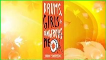 About For Books  Drums, Girls, and Dangerous Pie  Review