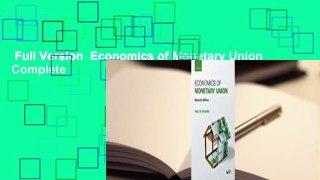 Full Version  Economics of Monetary Union Complete