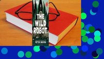 The Wild Robot (The Wild Robot, #1)  Best Sellers Rank : #3