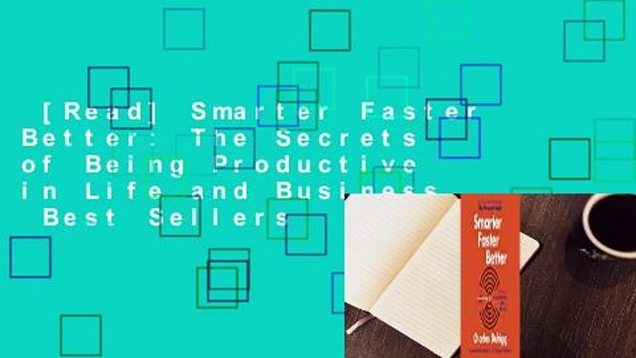 [Read] Smarter Faster Better: The Secrets Of Being Productive In Life ...