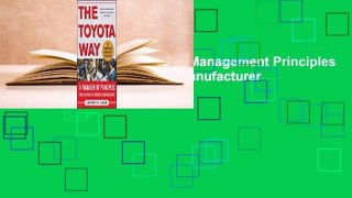 [Read] The Toyota Way: 14 Management Principles from the World's Greatest Manufacturer  For Kindle