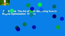 Full E-book  The Art of SEO: Mastering Search Engine Optimization  Review