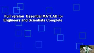 Full version  Essential MATLAB for Engineers and Scientists Complete