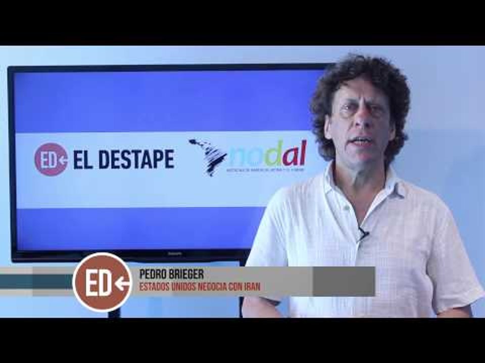 Pedro Brieger- Estados unidos Negocia con Iran