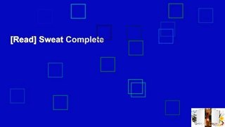 [Read] Sweat Complete