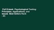 Full E-book  Psychological Testing: Principles, Applications, and Issues  Best Sellers Rank : #3