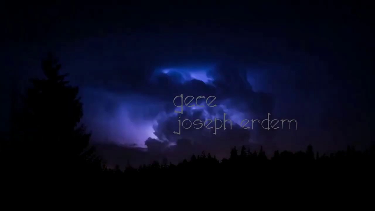 gece / joseph erdem şiirleri