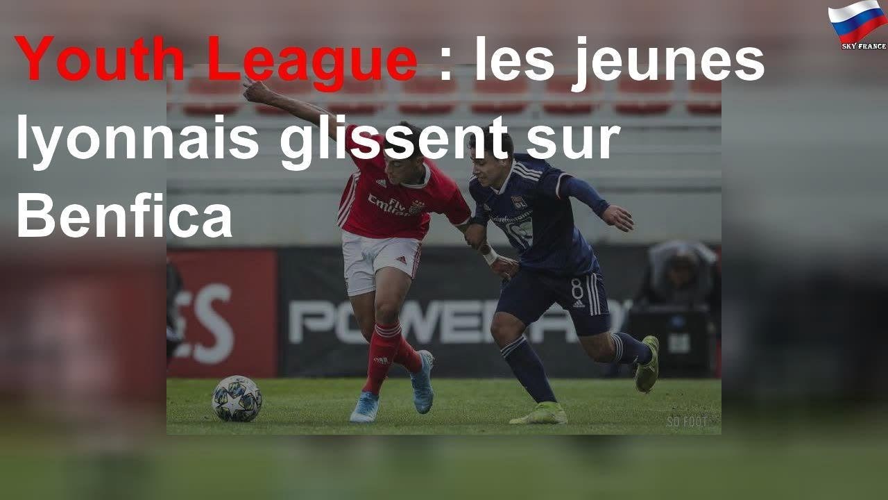 Youth League : les jeunes lyonnais glissent sur Benfica
