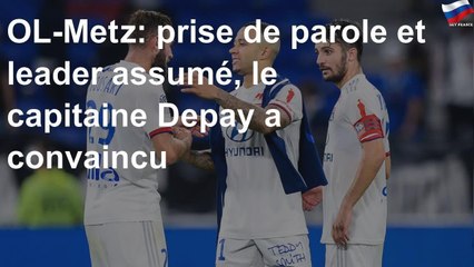 OL-Metz: prise de parole et leader assumé, le capitaine Depay a convaincu