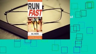 [Read] Run Fast: How to Beat Your Best Time Every Time Complete