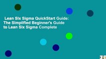 Lean Six Sigma QuickStart Guide: The Simplified Beginner's Guide to Lean Six Sigma Complete