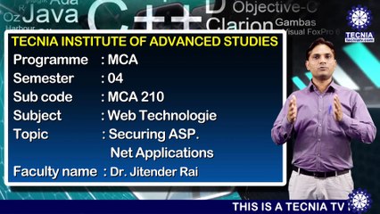 MCA || Dr JITENDER RAI || Securing ASP. Net Application || TIAS || TECNIA TV