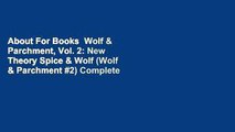 About For Books  Wolf & Parchment, Vol. 2: New Theory Spice & Wolf (Wolf & Parchment #2) Complete