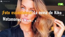 ¡Foto escandalosa! La novia de Kiko Matamoros (Marta López) antes de operarse