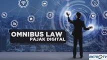 Omnibus Law untuk Pajak Digital