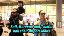 Saif, Kareena and Taimur nail their airport looks