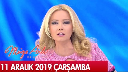 Müge Anlı ile Tatlı Sert 11 Aralık  2019  - Tek Parça