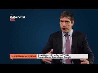 Elecciones 2017 | Las propuestas de Juan Manuel Abal Medina