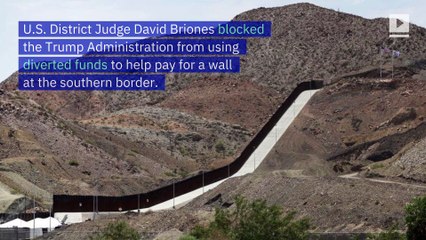 Federal Judge Blocks Funds for Border Wall Construction