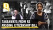 Fiery Debate & Walkout: Takeaways from RS Passing Citizenship Bill