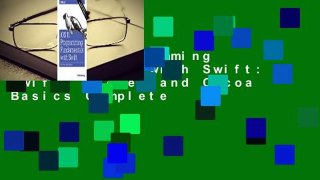 IOS 11 Programming Fundamentals with Swift: Swift, Xcode, and Cocoa Basics Complete