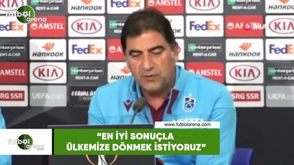 Ünal Karaman: "En iyi sonuçla ülkemize dönmek istiyoruz"