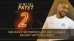 Fantasy Hot or Not - Payet the playmaker for Marseille