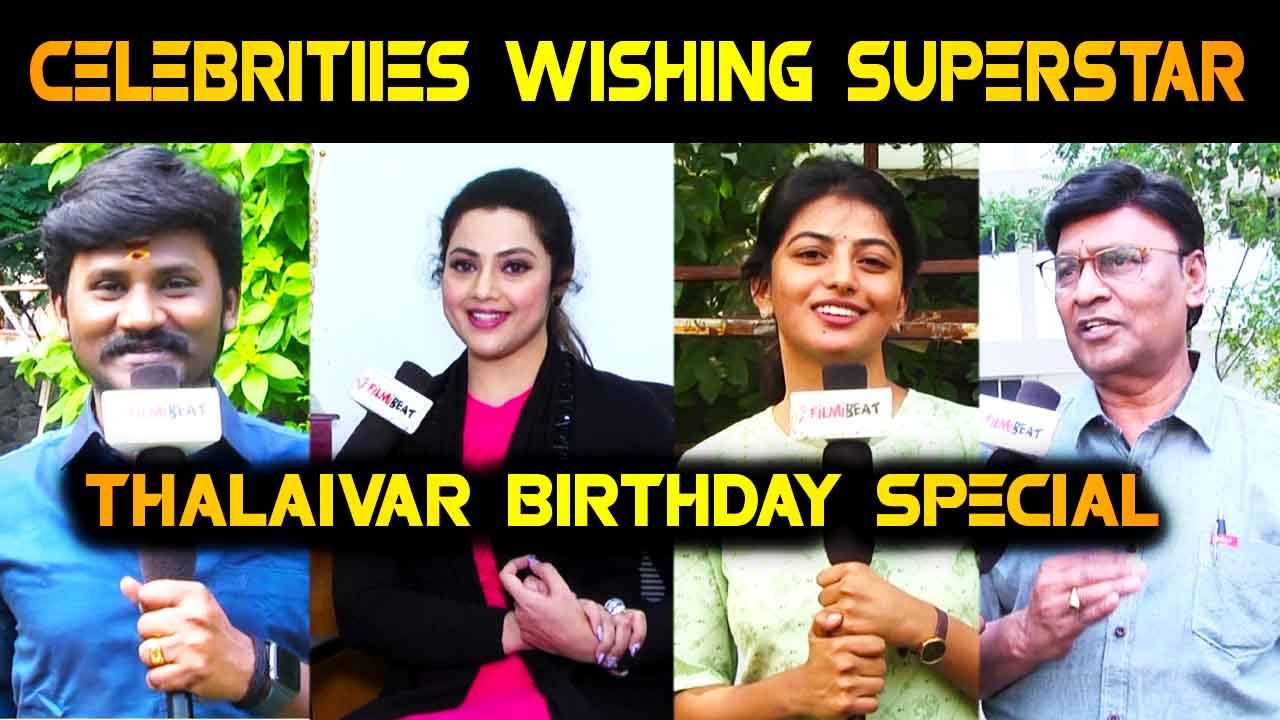 CELEBRITIES WISHING SUPERSTAR | THALAIVAR BIRTHDAY SPECIAL |V-CONNECT | FILMIBEAT TAMIL