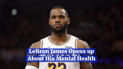 LeBron James And His Mental Health