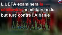L'UEFA examinera la célébration 