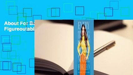 About For Books  Everything is Figureoutable  For Kindle