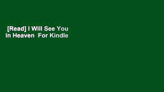 [Read] I Will See You in Heaven  For Kindle