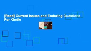 [Read] Current Issues and Enduring Questions  For Kindle