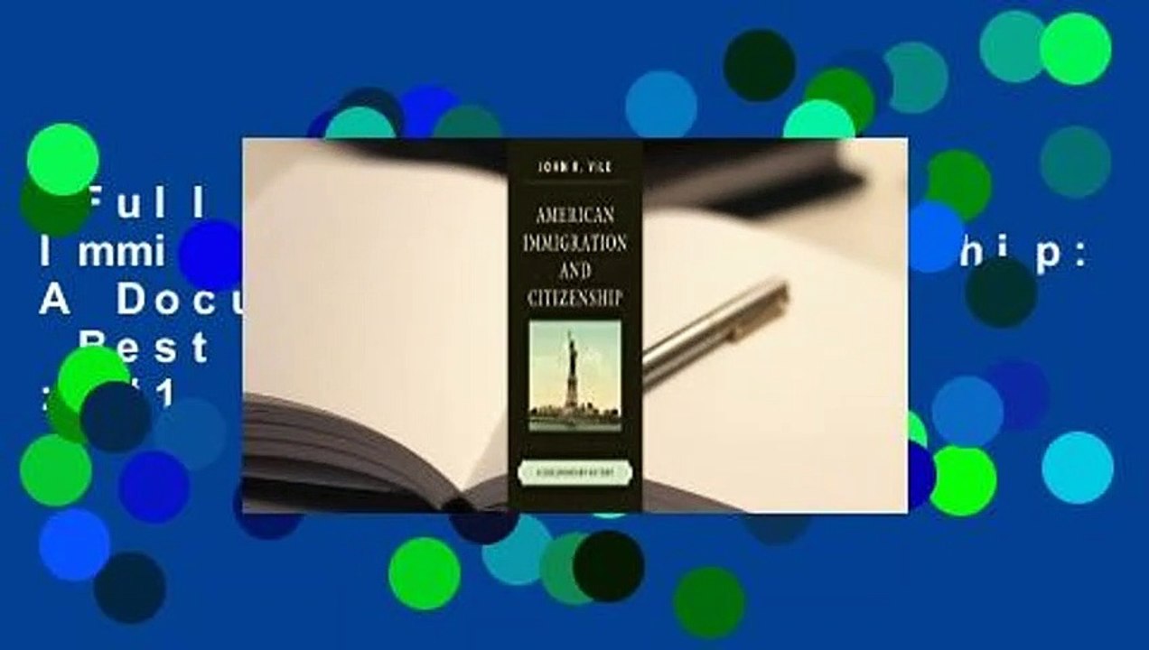 Full version  American Immigration and Citizenship: A Documentary History  Best Sellers Rank : #1