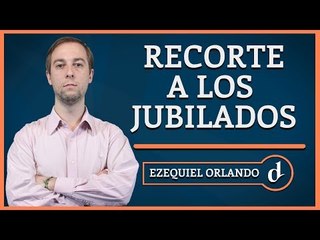 El Destape | #AnálisisED Jubilados: primeras victimas de la reforma previsional