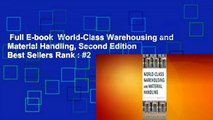 Full E-book  World-Class Warehousing and Material Handling, Second Edition  Best Sellers Rank : #2