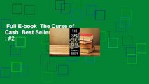 Full E-book  The Curse of Cash  Best Sellers Rank : #2