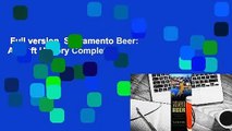 Full version  Sacramento Beer: A Craft History Complete