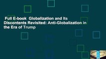 Full E-book  Globalization and Its Discontents Revisited: Anti-Globalization in the Era of Trump