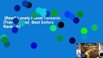 [Read] Lonely Planet Tanzania (Travel Guide)  Best Sellers Rank : #3