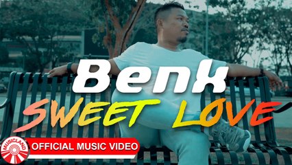 Benk - Sweet Love [Official Music Video HD]