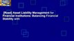 [Read] Asset Liability Management for Financial Institutions: Balancing Financial Stability with