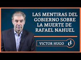 El Destape | Las mentiras del gobierno sobre la muerte de Rafael Nahuel