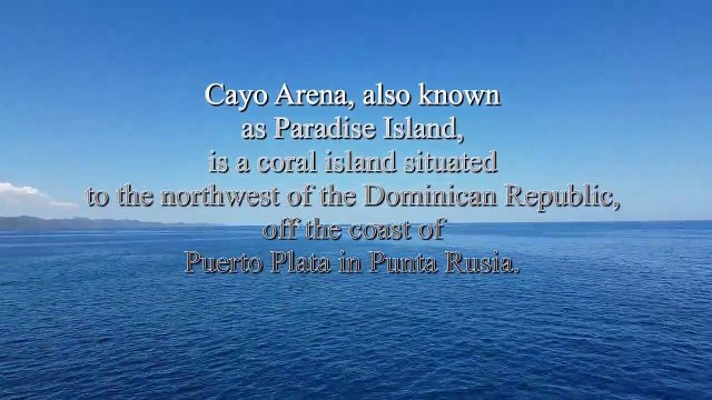Île paradisiaque. Cayo Arena. Punta Rucia. Puerto Plata. République Dominicaine